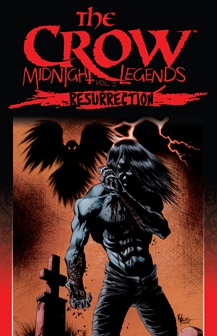 The Crow - Midnight Legends v05 - Resurrection (1999)