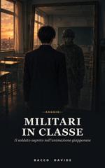 Davide Bacco – Militari in classe (2026)