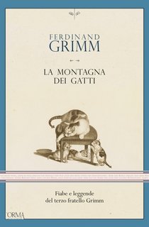 Ferdinand Grimm - La montagna dei gatti (2023)