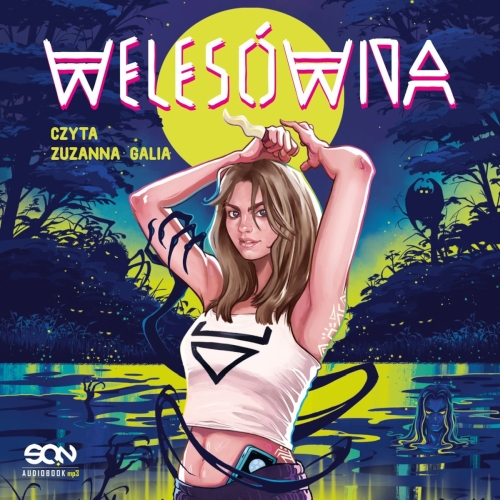 Modrzyńska Mika - Cykl: Welesówna (tom 1-3)