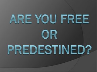 [Image: are-you-predestined-1-638.jpg]