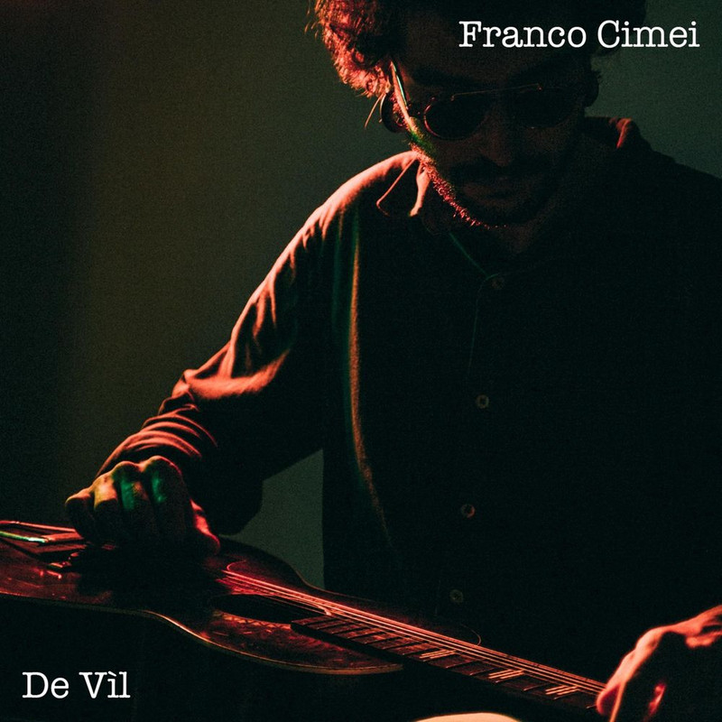 Franco Cimei - De Vìl (2017) .Mp3 -320 Kbps