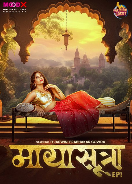 Maya Sutra (2024) S01E01 MoodX Hindi Web Series 720p HDRip H264 AAC 550MB Download