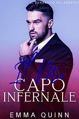 Emma Quinn - Il mio capo infernale (2019)