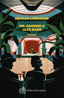 Demian Lienhard - Mr. Goebbels Jazz Band (2024)