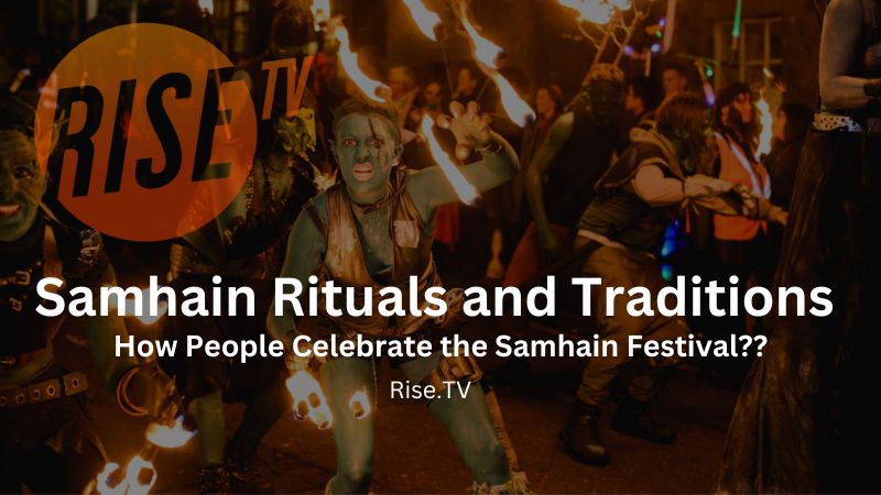 Samhain Rituals and Traditions