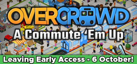 Overcrowd A Commute Em Up v411