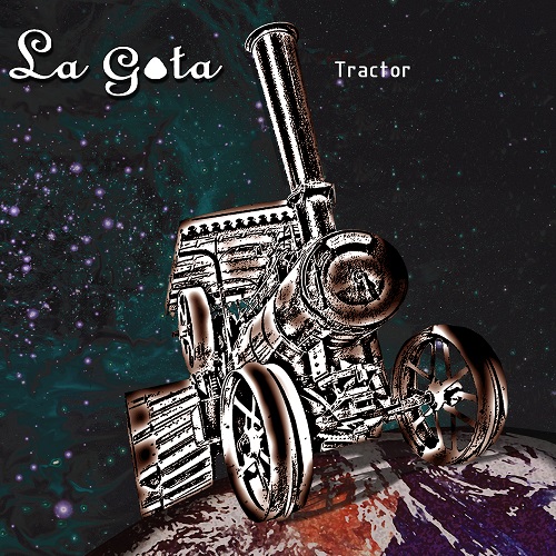 La Gota - Tractor (2006) (Lossless, Hi-Res + MP3)
