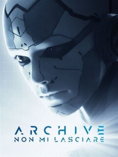 Archive non mi lasciare (2020)  Dvd9 Ita/Ing/Fra/Spa