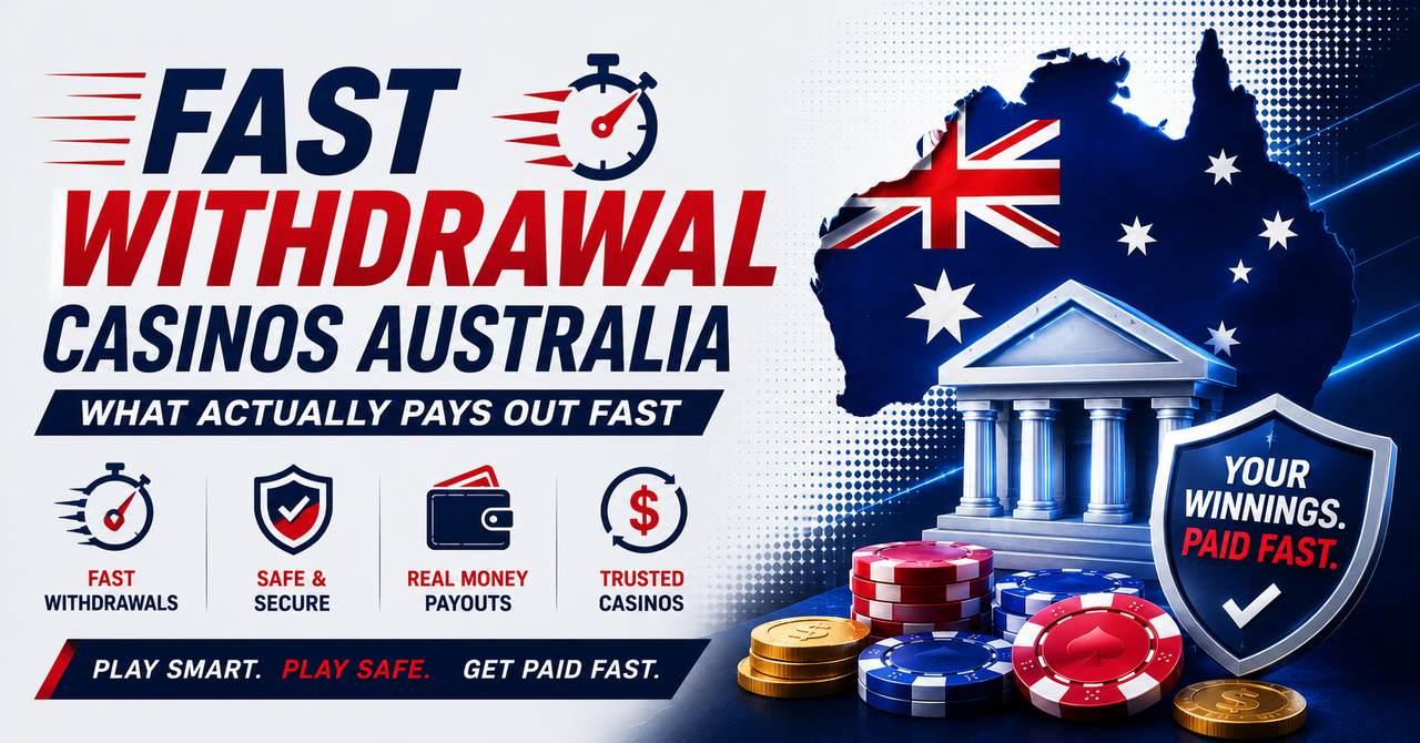 Fast Withdrawal Casinos Australia