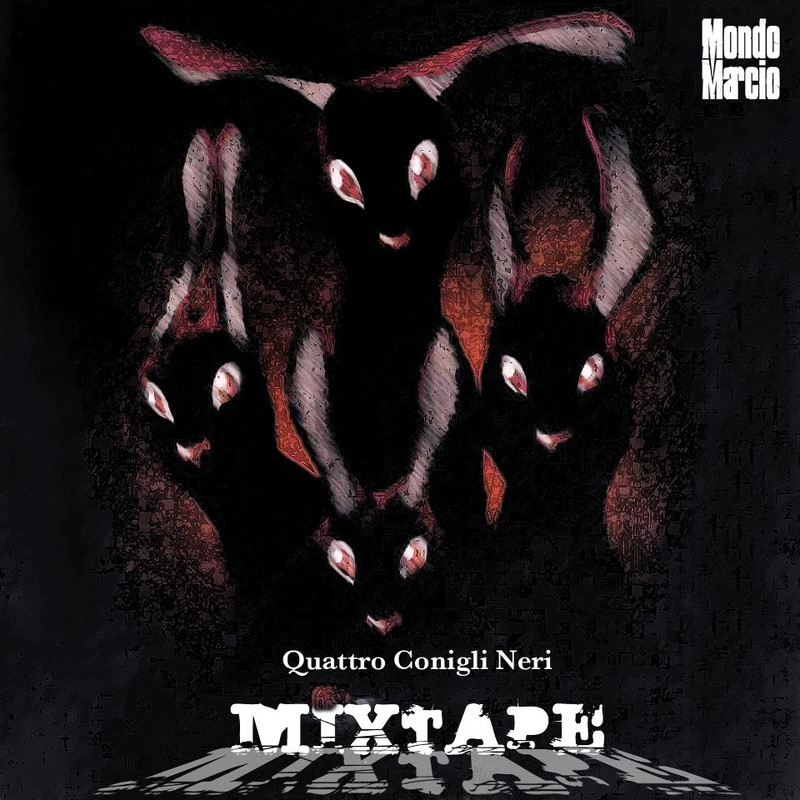 Mondo Marcio – 4 Conigli Neri (2012) .mp3 -128 Kbps