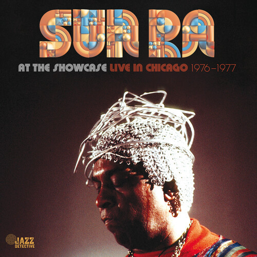 Sun Ra - At The Showcase: Live In Chicago 1976-1977 [Live] (2024) [FLAC]   