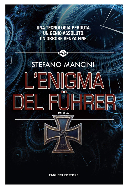 Stefano Mancini - L'enigma del Führer (2019)