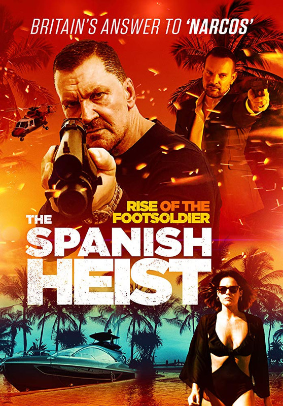 Rise of the Footsoldier Marbella (2019) English 720p HDRip 800MB Download