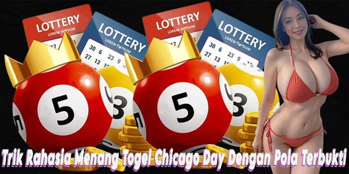 Togel Chicago Day