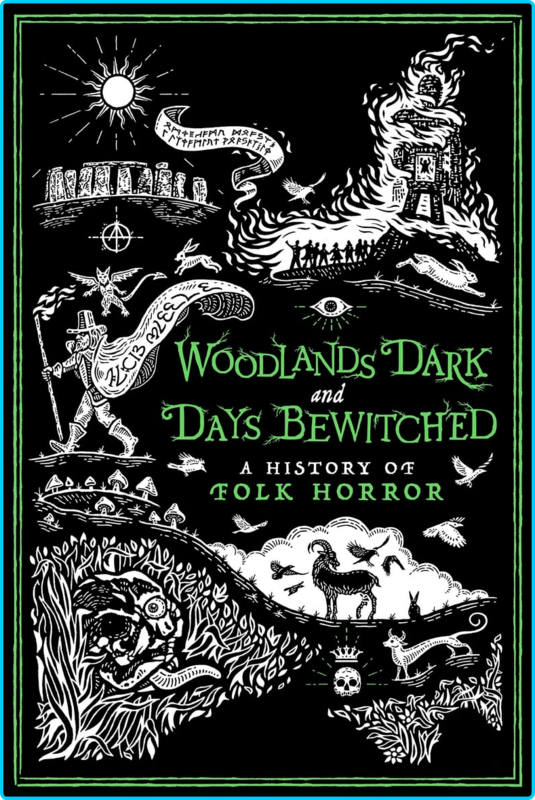 Woodlands-Dark-And-Days-Bewitched-A-History-Of-Folk-Horror-2021-BDRIP-x264-WATCHABLE.png
