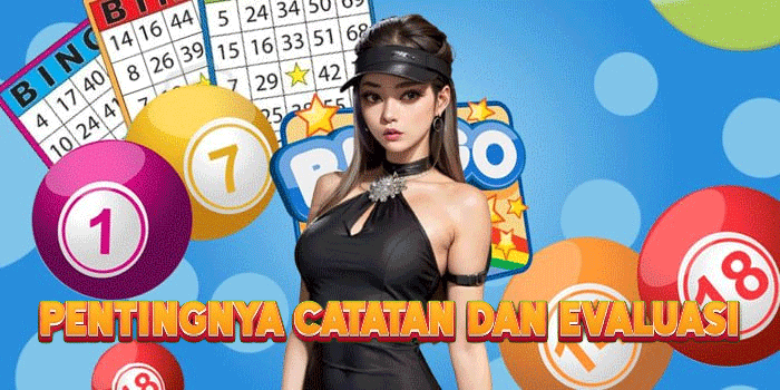 Pentingnya Catatan Dan Evaluasi