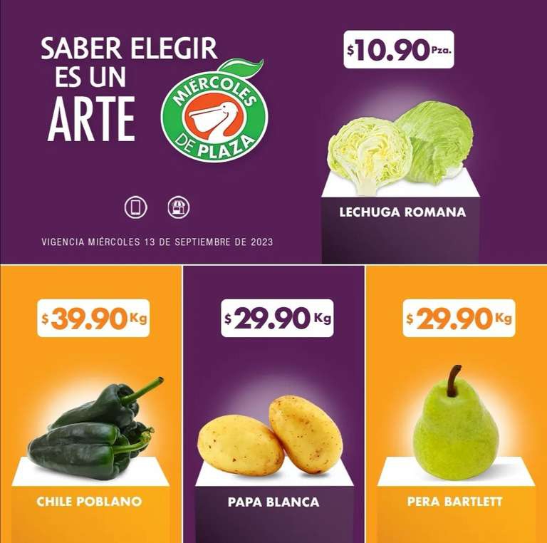 La Comer y Fresko: Miércoles de Plaza 13 Septiembre: Lechuga $10.90 pza • Papa ó Pera Bartlett $29.90 kg • Chile Poblano $39.90 kg