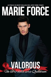 Marie Force - Quantum Vol. 2. Valorous (2024)