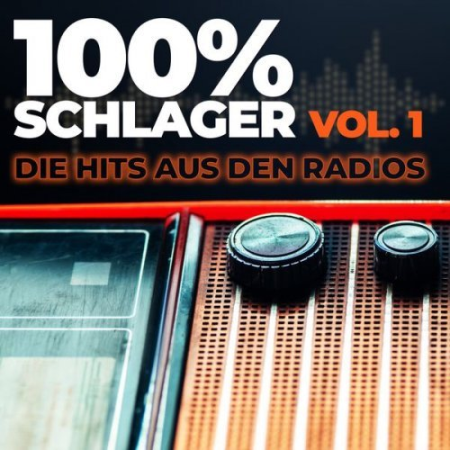 569be2d1 38b2 46ed aed4 3daf407942aa - VA - 100% Schlager Vol. 1 - Die Hits aus den Radios (2022)