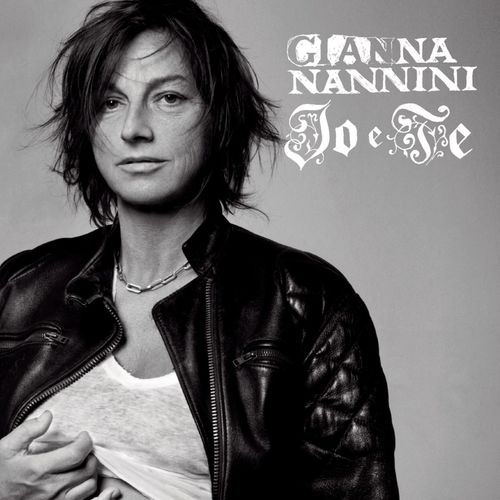 Gianna Nannini - Io E Te [Album] (RCA Records Label, 2011) FLAC