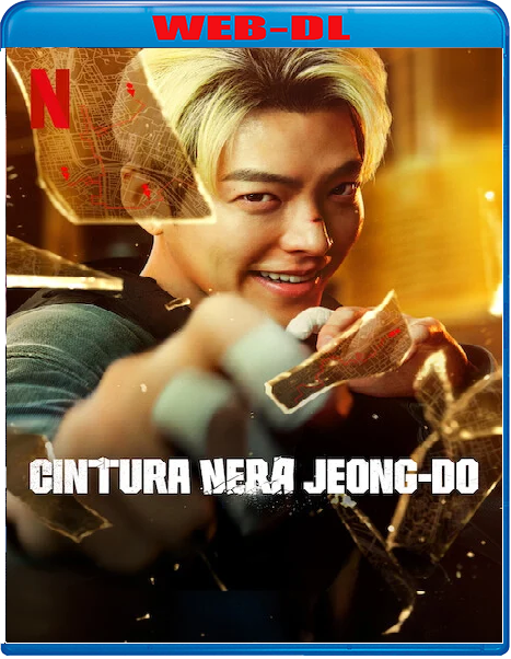 Cintura nera Jeong-Do (2024) mkv FullHD 1080p WEBDL ITA KOR Subs