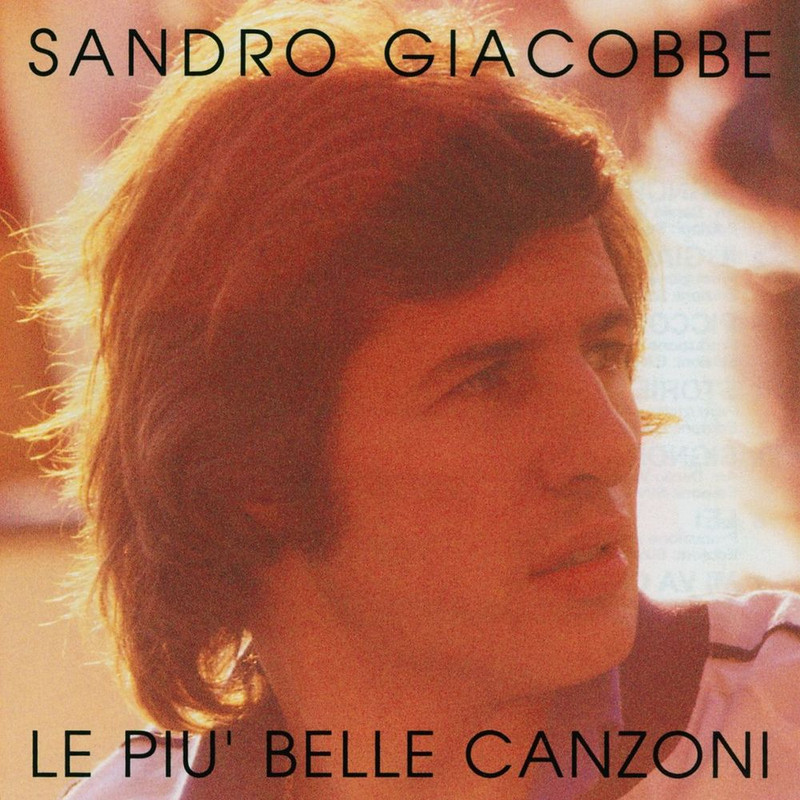 Sandro Giacobbe - Le mie piu' belle canzoni (Album, CGD EastWest Italy, 1990) mp3 320 Kbps