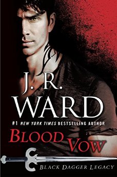 J.R.Ward - Black Dagger Legacy 02. Blood Vow (2016)