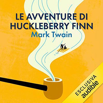 Mark Twain - Le avventure di Huckleberry Finn꞉ Tom Sawyer e Huckleberry Finn 2 (2018) (mp3 - 128 kbps)