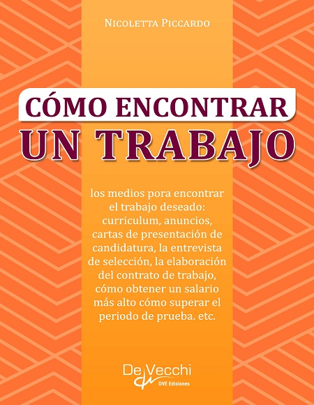 Cómo encontrar un trabajo - Nicoletta Piccardo (Multiformato) [VS]