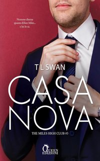 T L Swan - The Miles High Club Vol. 3. Casanova (2024)