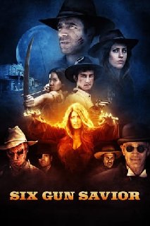 Six-Gun-Savior-2016-WEB-DL-x264-FGT.jpg