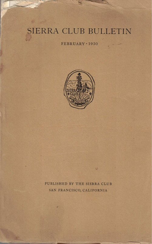 Sierra Club Bulletin February 1930