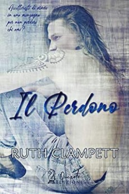 Ruth Clampett - Il perdono (2020)