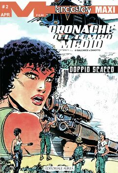 Lanciostory Maxi 85 - Cronache del tempo medio 2. Doppio scacco (2023)