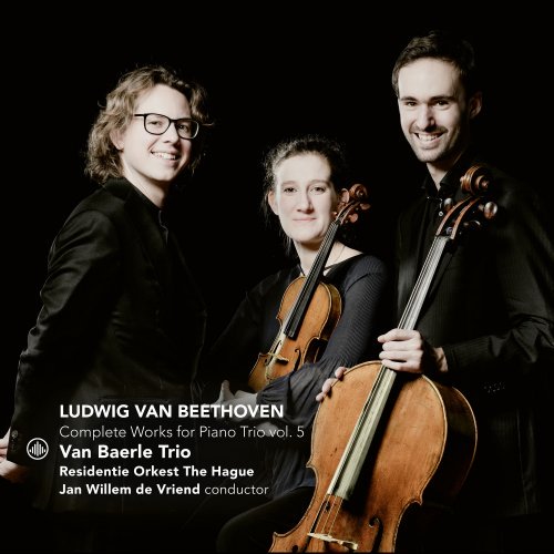 Van Baerle Trio, Residentie Orkest The Hague & Jan Willem de Vriend - Complete Works for Piano Tr...