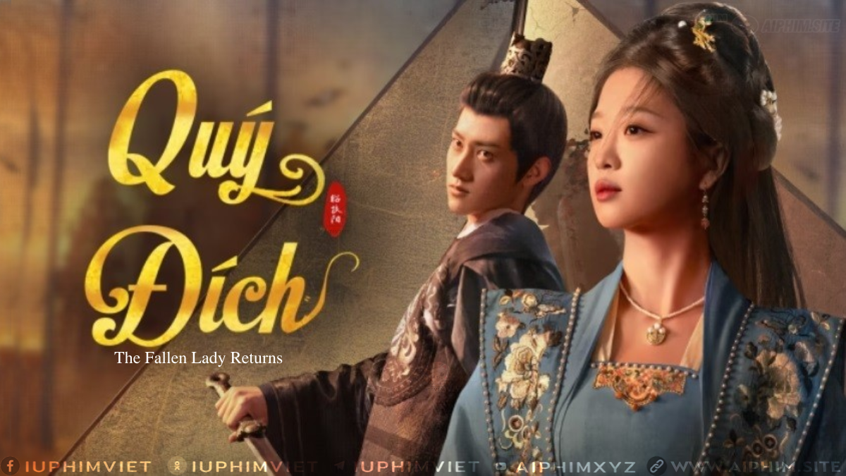 Quý Đích - The Fallen Lady Returns (2025)
