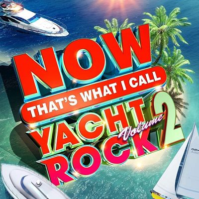 VA - Now That's What I Call Yacht Rock﻿ Vol.2 (04/2020) Roc1