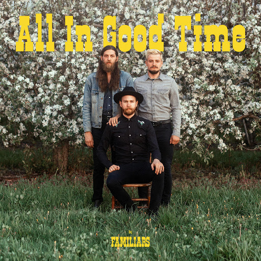 Familiars - All in Good Time (2020) mp3 320 Kbps
