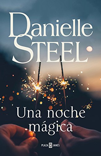 Portada - Una noche mágica - Danielle Steel (Audiolibro Voz Humana)