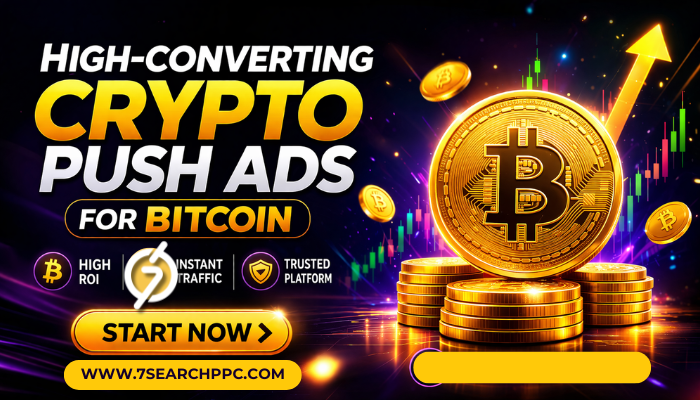High Converting Crypto Push Ads for Bitcoin