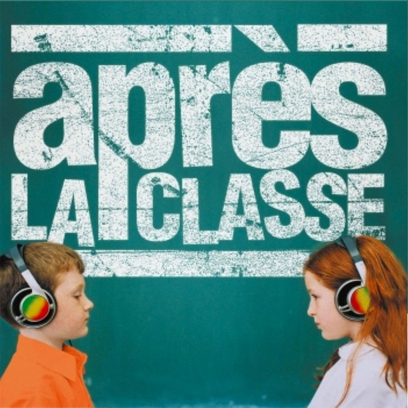 Après La Classe - Apres la classe (2013) .Mp3 -320 Kbps
