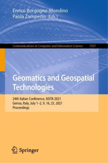 Geomatics and Geospatial Technologies: 24th Italian Conference, ASITA 2021