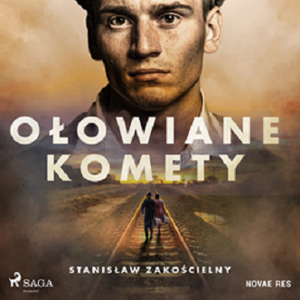 Stanisław Zakościelny - Ołowiane komety (2023)