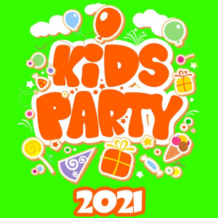 Various Artists - Kids Party 2021 (2021)