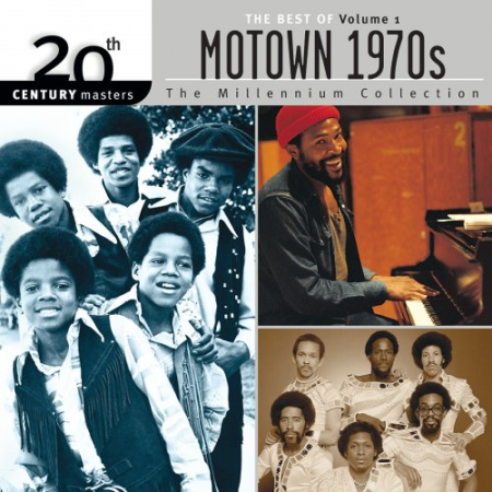 VA - 20th Century Masters: The Best Of Motown 1970s, Vol. 1 (2001)
