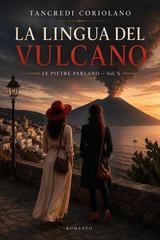 Tancredi Coriolano – La lingua del vulcano (2026)