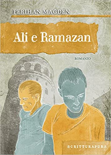 Perihan Magden ─  Ali e Ramazan  (2020)