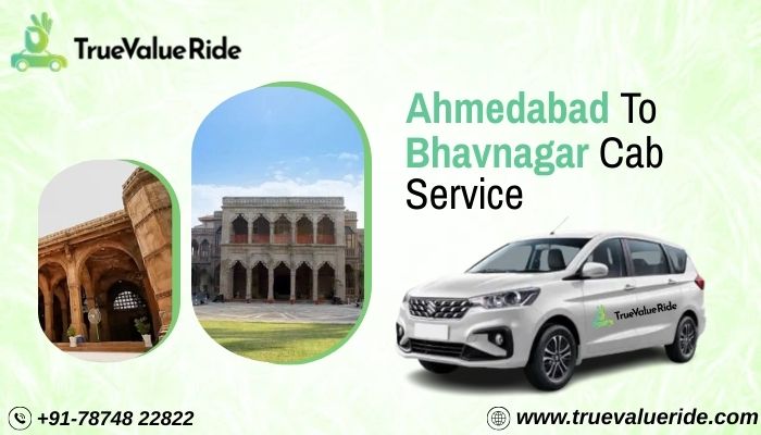 Book Ahmedabad To Bhavnagar Cab Service True Value Ride
