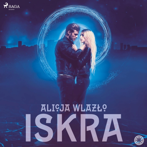 Wlazło Alicja - Cykl: Zaprzysiężeni (tom 2) Iskra